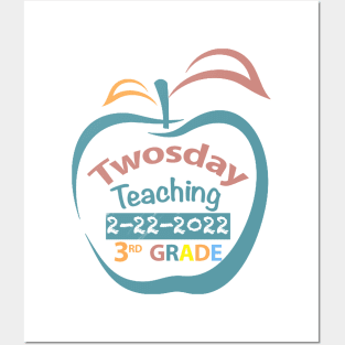 Twosday Teaching Third grade teacher 2 February 2022 teacher gift Posters and Art